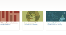 Three boxes of Canvas course icons, one showing the letters MIT, the next showing Tim the beaver, and the last showing an instructor using lightboard