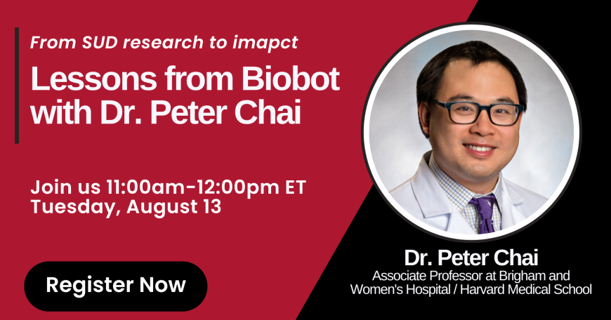 Promotional image for an MIT Bootcamps webinar on Tuesday August 13 at 12:00am - 12:00pm ET titled "From SUD Research to Impact: Lessons from Biobot with Dr. Peter Chai." Graphic includes Chai's headshot photo, his title of Associate Professor at Brigham and Women's Hospital/Harvard Medical School, and a registration button.