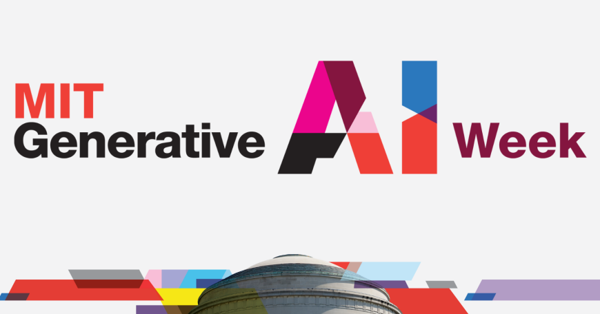 Graphic text says "MIT Generative AI Week" over a photo of the MIT Great Dome.