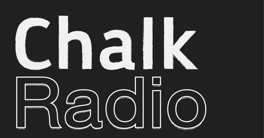 Cover art featuring the word "chalk" in all white, and the word "radio" outlined in white, to resemble a chalk drawing.