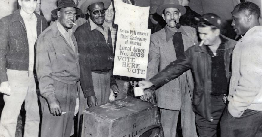 Workers vote in an election for Local 1033 of the United Steelworkers of America. The local emerged after the 1937 Memorial Day Massacre in Chicago, when 10 steelworkers striking for union recognition were killed. 